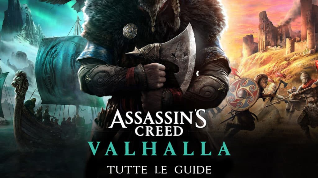 Tutte le guide di Assassin's Creed: Valhalla